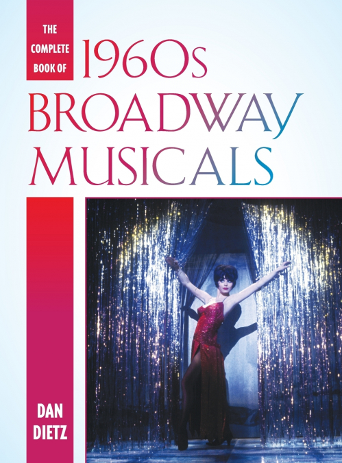 COMPLETE BOOK OF 1960S BROADWAY MUSICALS