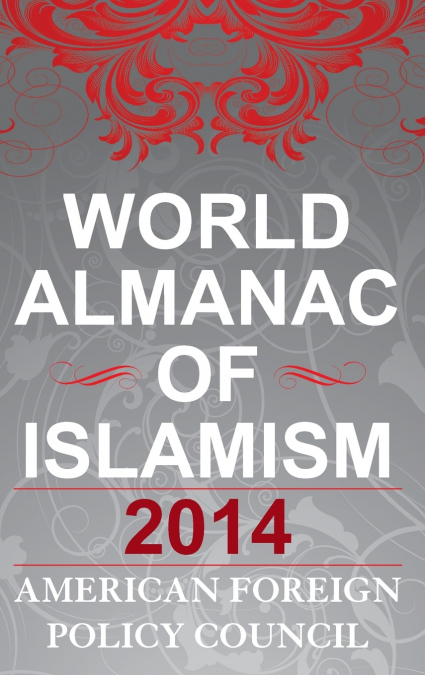THE WORLD ALMANAC OF ISLAMISM