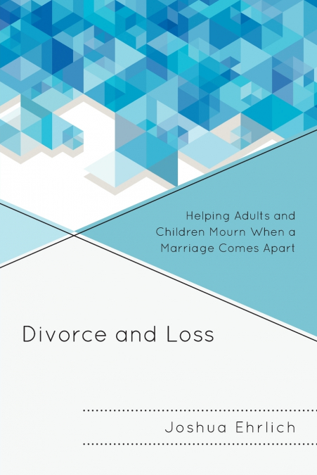 DIVORCE AND LOSS
