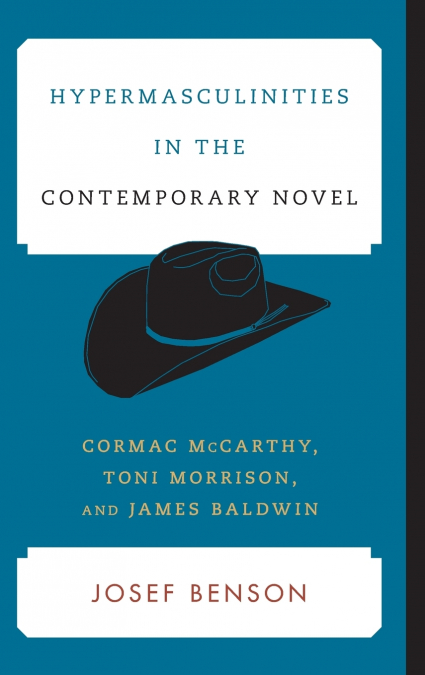 HYPERMASCULINITIES IN THE CONTEMPORARY NOVEL