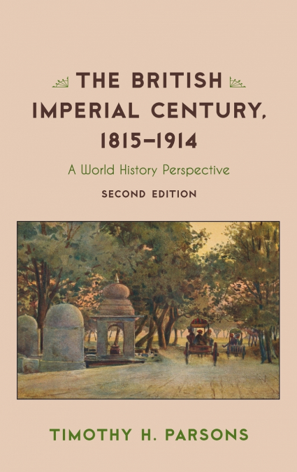 BRITISH IMPERIAL CENTURY, 1815-1914