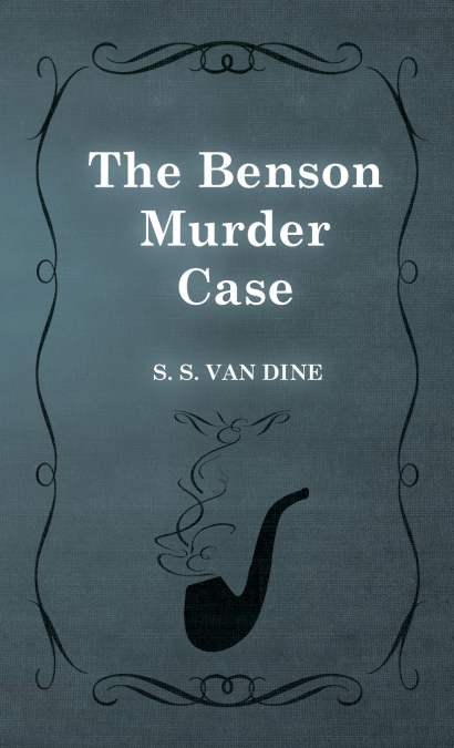 THE BENSON MURDER CASE