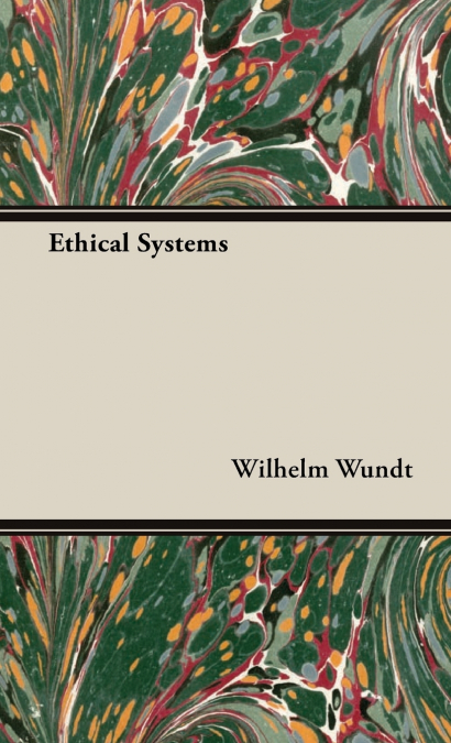 ETHICAL SYSTEMS