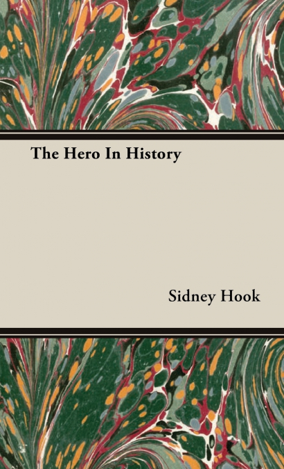 THE HERO IN HISTORY