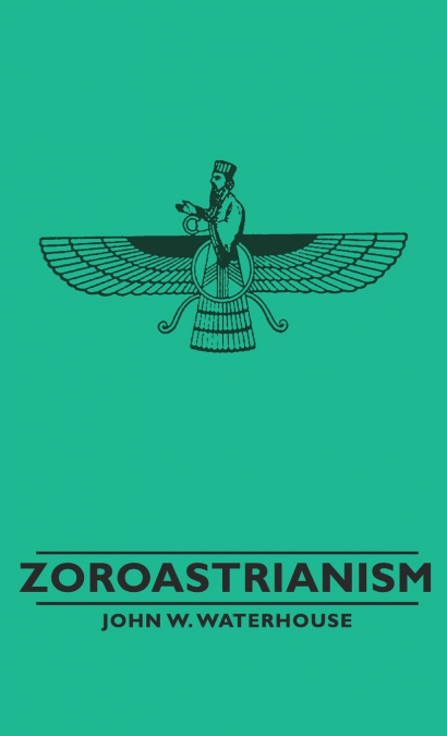 ZOROASTRIANISM