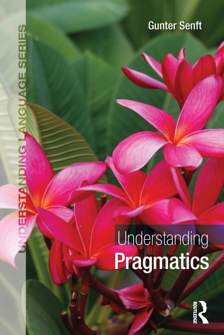 UNDERSTANDING PRAGMATICS