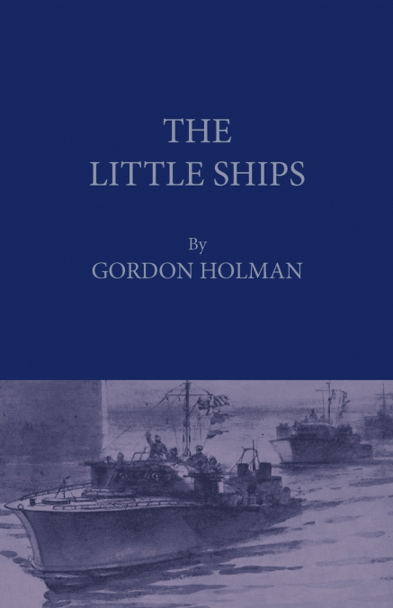 THE LITTLE SHIPS