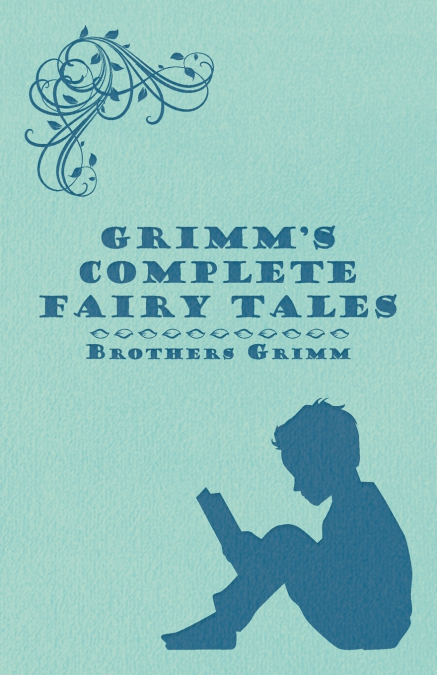 GRIMM?S COMPLETE FAIRY TALES