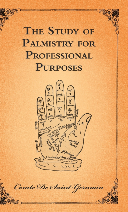 THE STUDY OF PALMISTRY FOR PROFESSIONAL PURPOSES