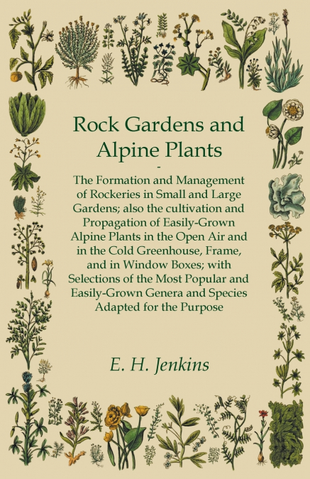 ROCK GARDENS AND ALPINE PLANTS
