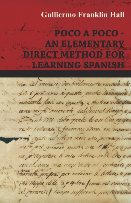 POCO A POCO - AN ELEMENTARY DIRECT METHOD FOR LEARNING SPANI