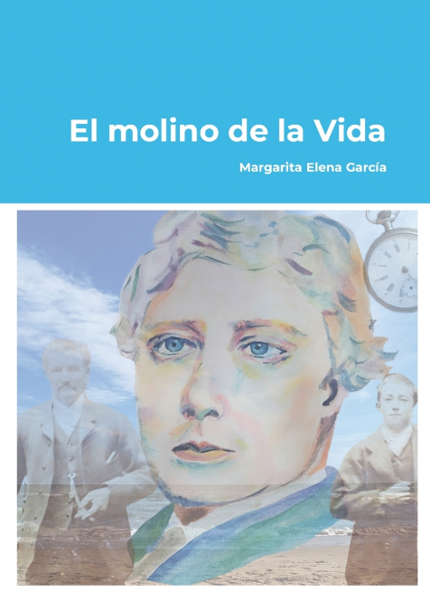 EL MOLINO DE LA VIDA