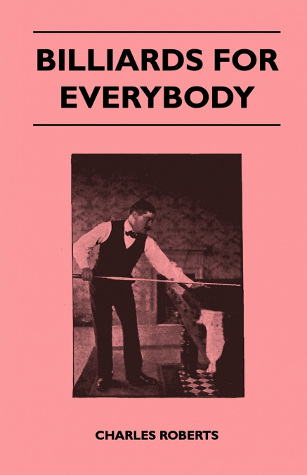 BILLIARDS FOR EVERYBODY