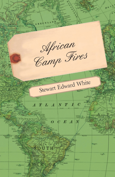 AFRICAN CAMP FIRES