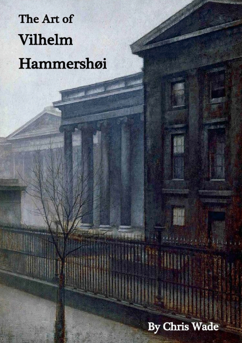 THE ART OF VILHELM HAMMERSHOI