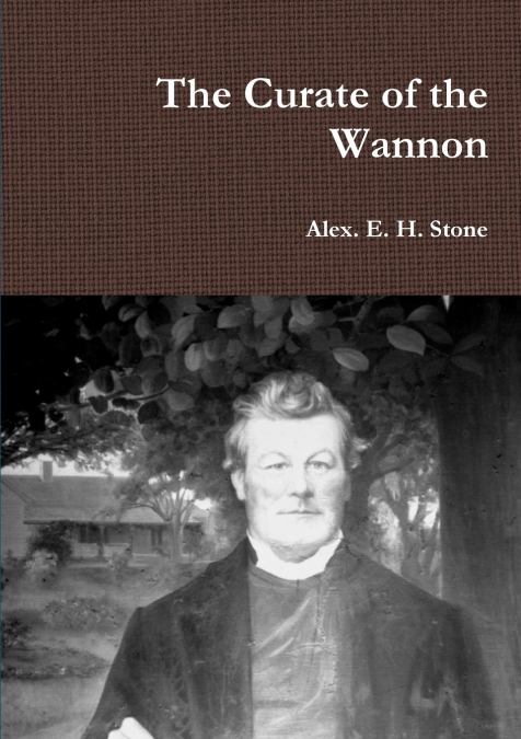 THE CURATE OF THE WANNON
