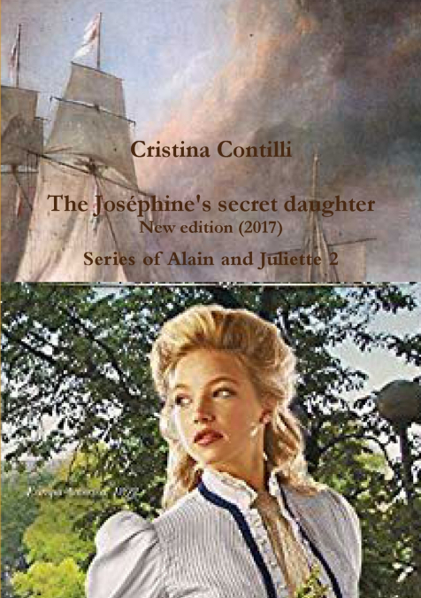 THE JOSEPHINE?S SECRET DAUGHTER SECOND EDITION