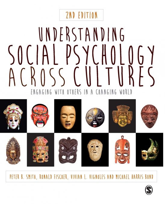 UNDERSTANDING SOCIAL PSYCHOLOGY ACROSS CULTURES