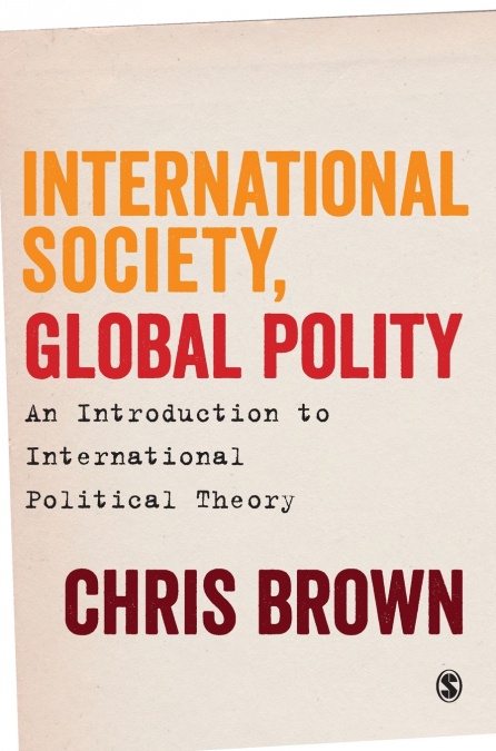 INTERNATIONAL SOCIETY, GLOBAL POLITY
