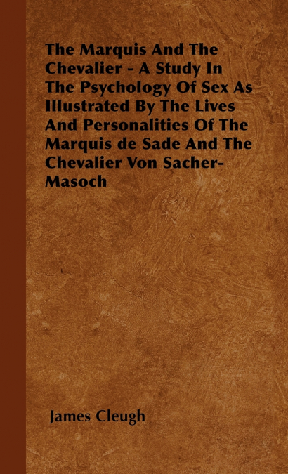 THE MARQUIS AND THE CHEVALIER