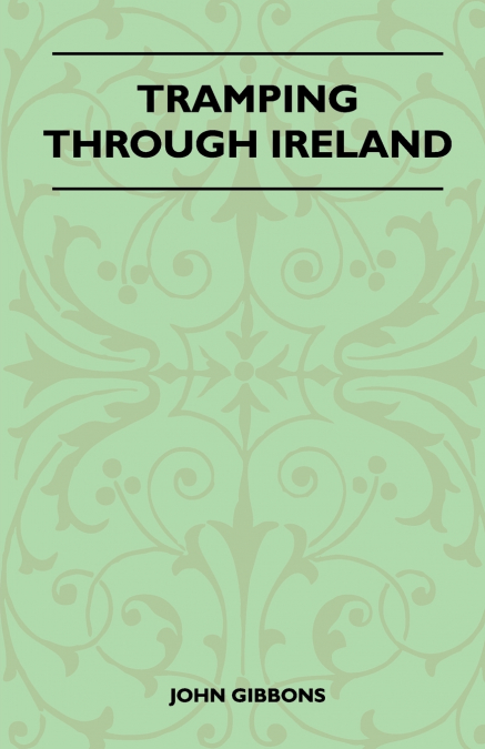 TRAMPING THROUGH IRELAND