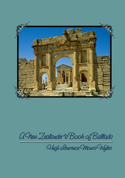 A NEW ZEALANDER?S BOOK OF BALLADS