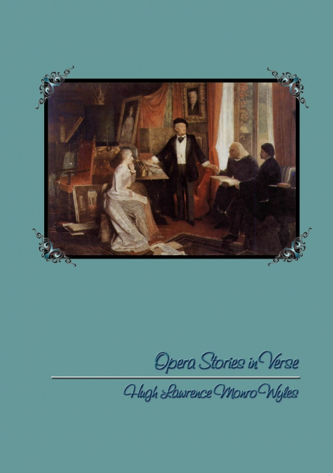 OPERA STORIES IN VERSE