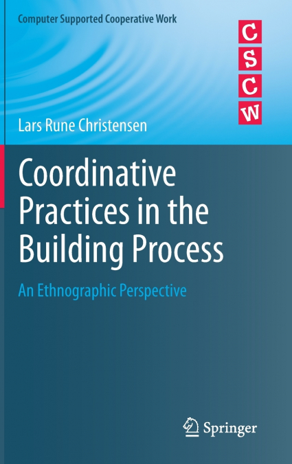 COORDINATIVE PRACTICES IN THE BUILDING PROCESS