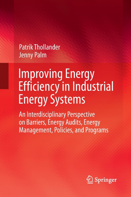 IMPROVING ENERGY EFFICIENCY IN INDUSTRIAL ENERGY SYSTEMS