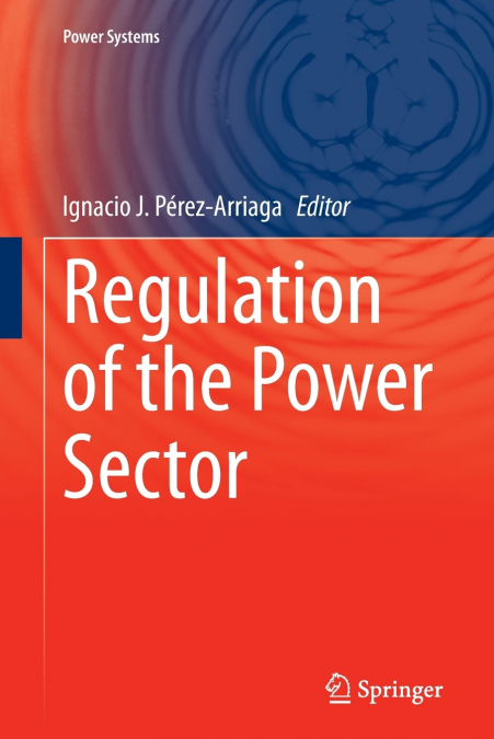 REGULATION OF THE POWER SECTOR