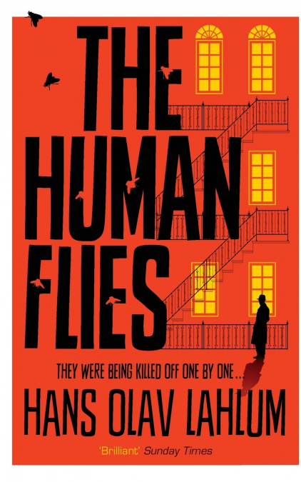 THE HUMAN FLIES