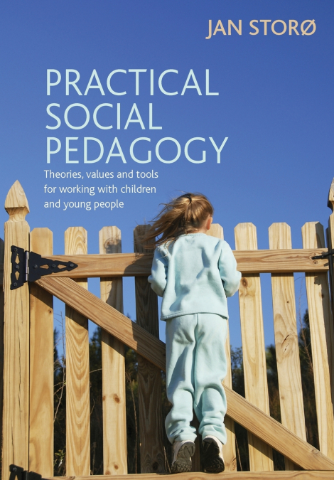 PRACTICAL SOCIAL PEDAGOGY