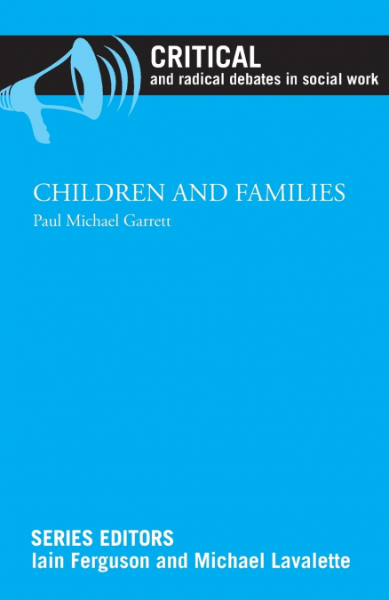 CHILDREN AND FAMILIES