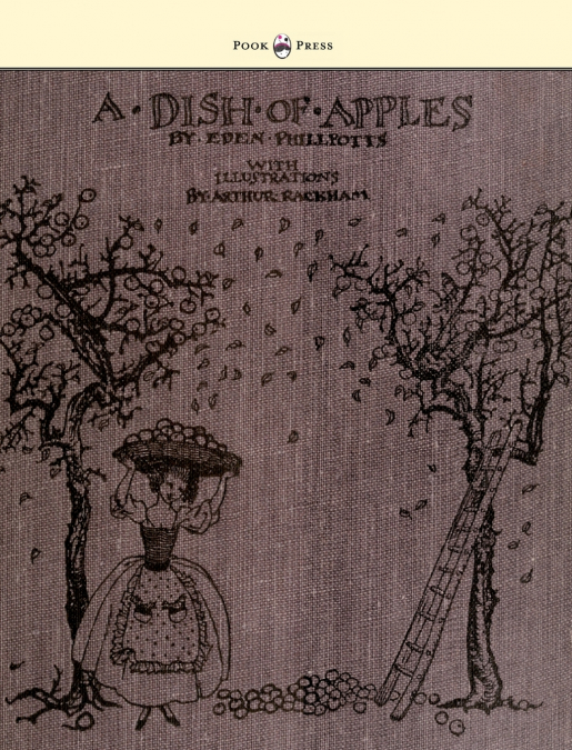 A DISH OF APPLES - ILLUSTRATED BY ARTHUR RACKHAM
