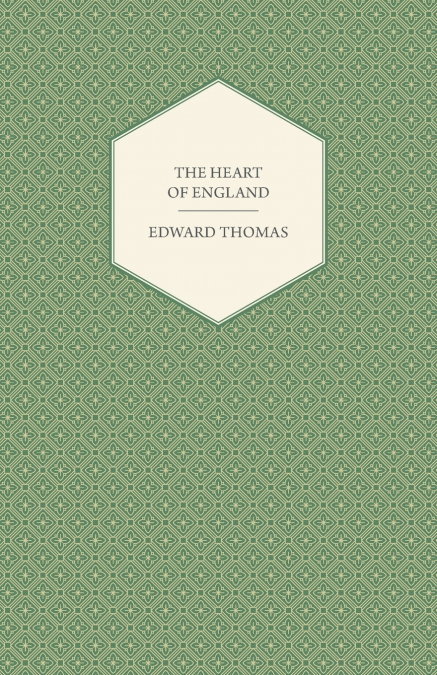 THE HEART OF ENGLAND