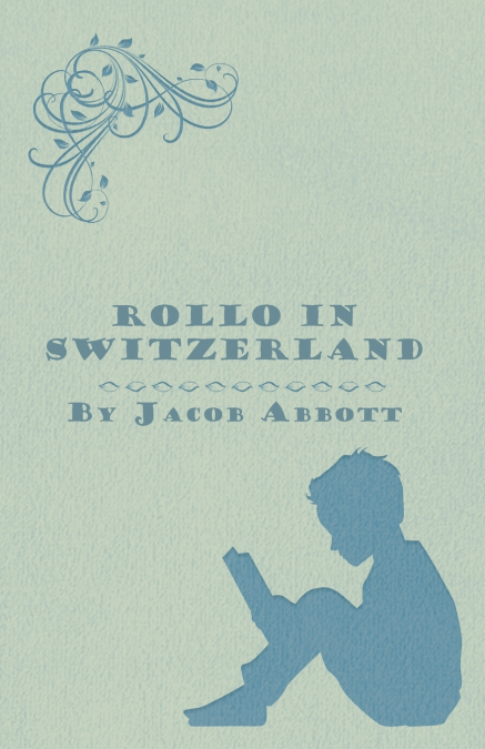 ROLLO IN SWITZERLAND