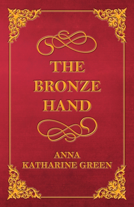 THE BRONZE HAND