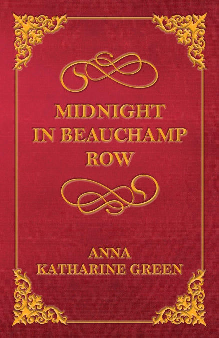 MIDNIGHT IN BEAUCHAMP ROW
