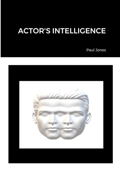 ACTOR?S INTELLIGENCE
