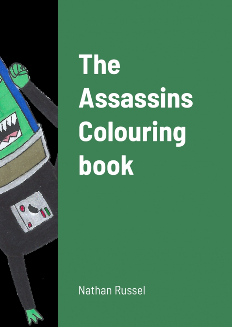 THE ASSASSINS COLOURING BOOK