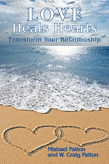 LOVE HEALS HEARTS