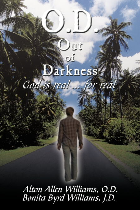 O.D. OUT OF DARKNESS