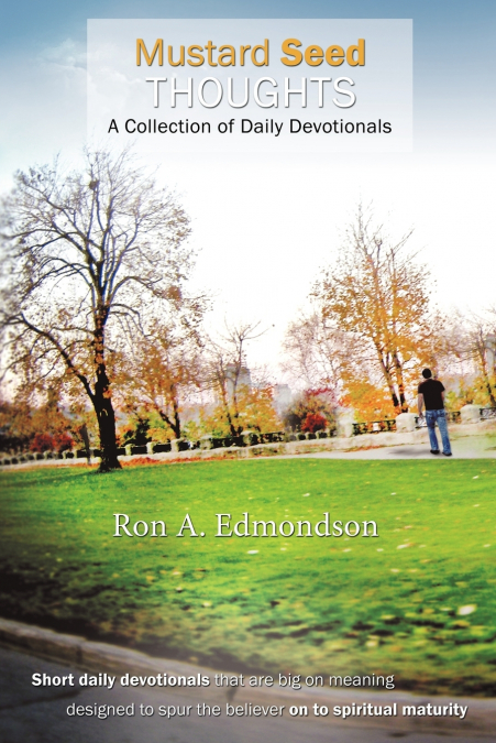 MUSTARD SEED THOUGHTS