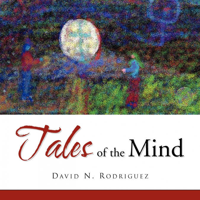 TALES OF THE MIND