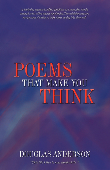 POEMS TO MAKE YOU THINK