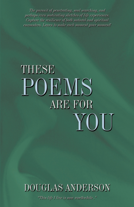 THESE POEMS ARE FOR YOU