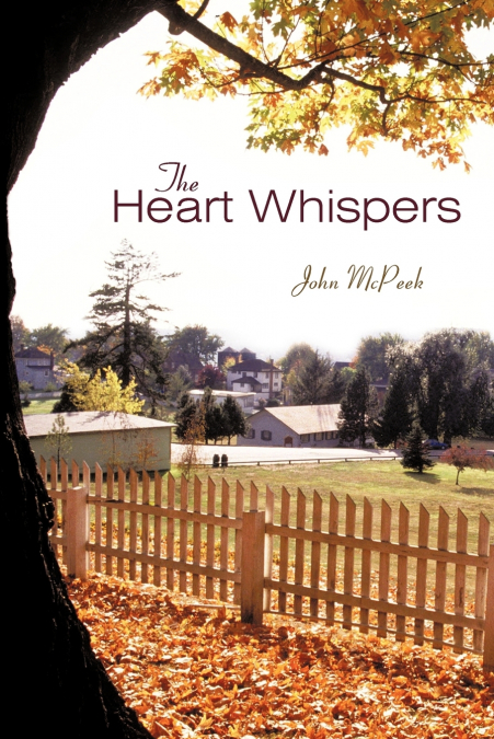 THE HEART WHISPERS