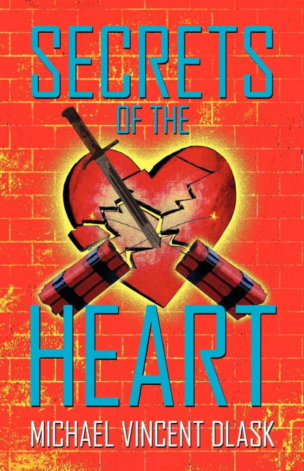 SECRETS OF THE HEART