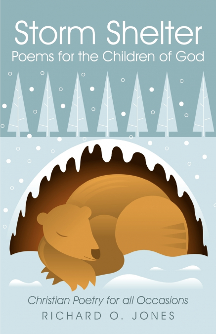 STORM SHELTER POEMS FOR THE CHILDREN OF GOD