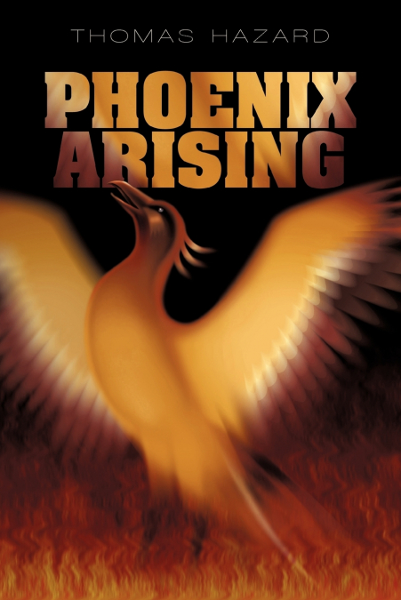 PHOENIX ARISING